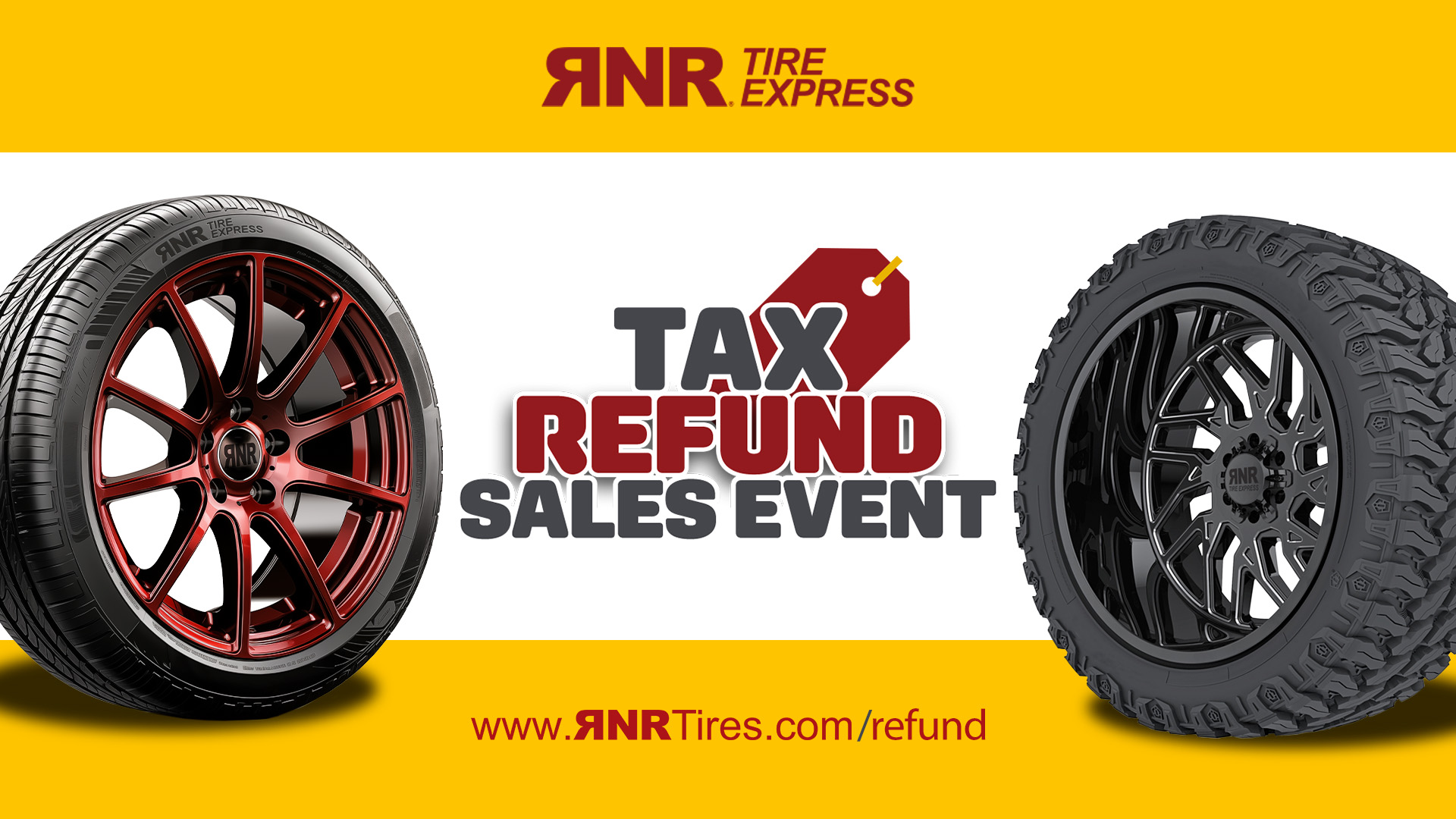 Tax Season Sale 2025 - RNR Tire Express