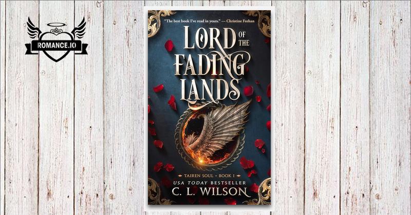 Lord of the Fading Lands by C.L. Wilson