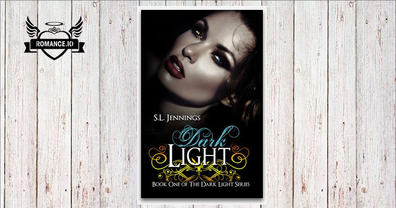 Dark Light by S.L. Jennings
