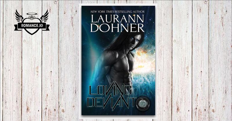 Loving Deviant by Laurann Dohner