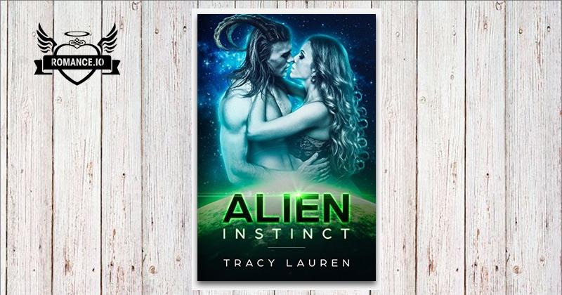 Alien Instinct by Tracy Lauren
