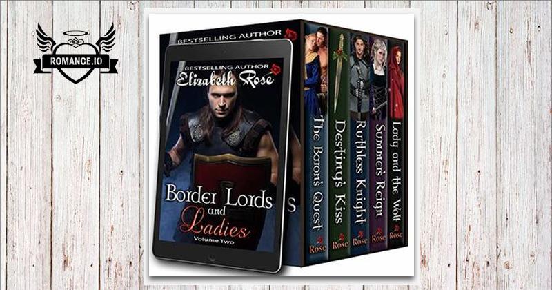 Border Lords and Ladies Boxed Set: Volume 2 by Elizabeth Rose