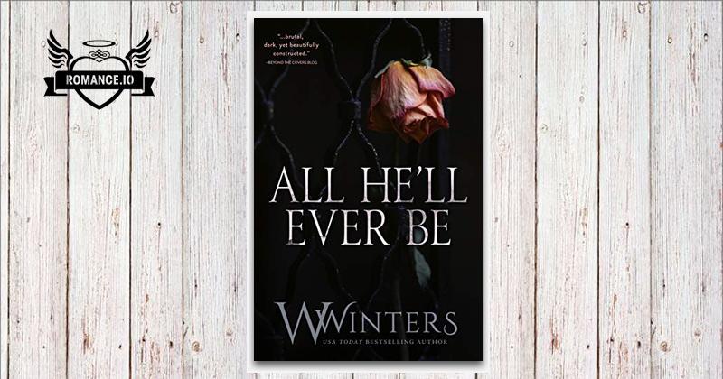 All He'll Ever Be by W. Winters