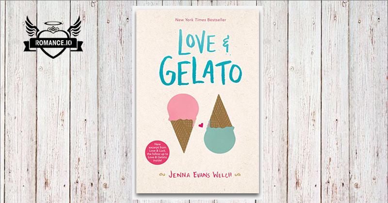 Love & Gelato by Jenna Evans Welch