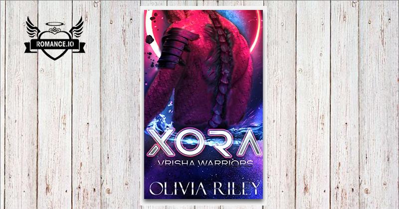 Xora by Olivia Riley