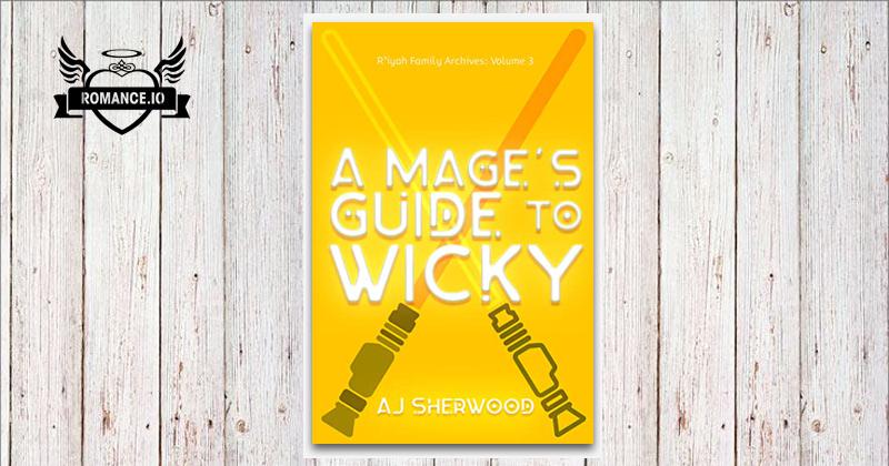 A Mage s Guide To Wicky By AJ Sherwood