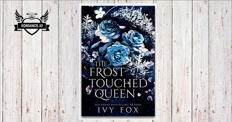 The Frost Touched Queen