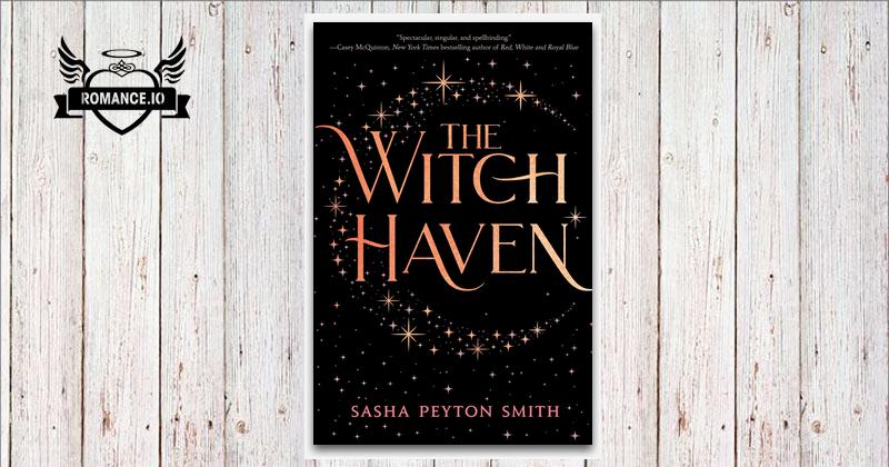 The Witch Haven by Sasha Peyton Smith