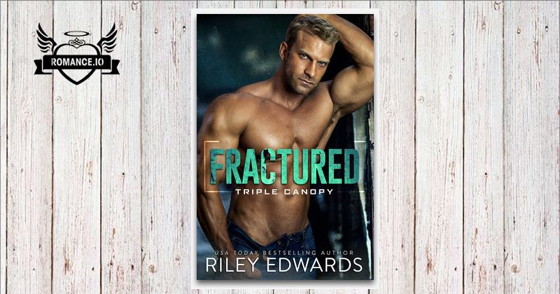 Fractured by Riley Edwards