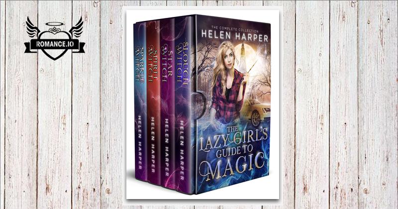 The Lazy Girl's Guide To Magic : The Complete Series by Helen Harper