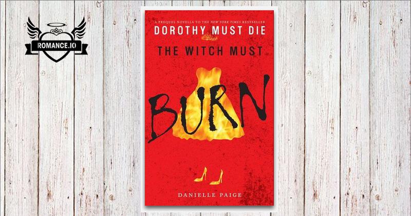 the-witch-must-burn-by-danielle-paige