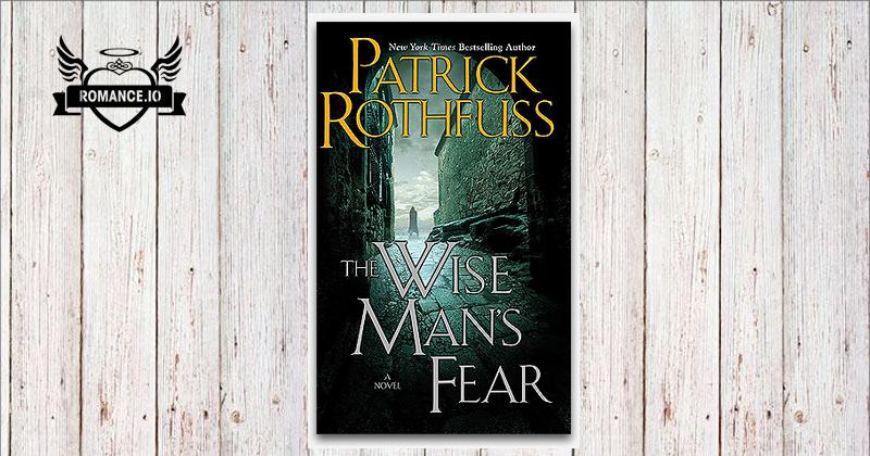 The Wise Man's Fear by Patrick Rothfuss