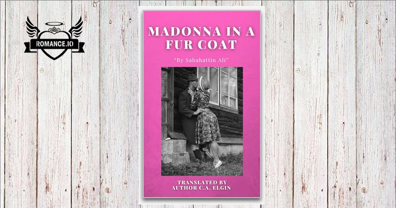 Madonna in a Fur Coat by Sabahattin Ali