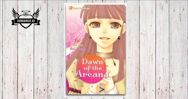 Dawn of the Arcana, Vol. 6 by Rei Tōma