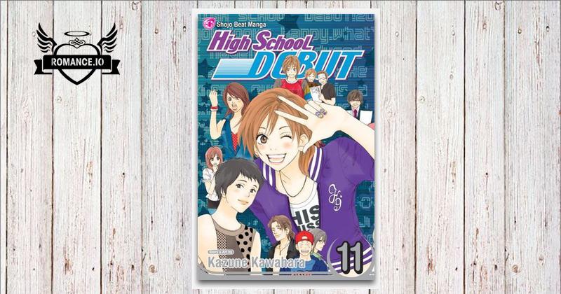 High School Debut, Vol. 11 by Kazune Kawahara