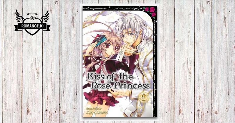 Kiss Of The Rose Princess Scan Vf Kiss of the Rose Princess, Vol. 2 by Aya Shouoto