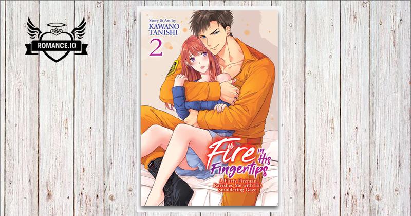 Fire in His Fingertips: A Flirty Fireman Ravishes Me with His