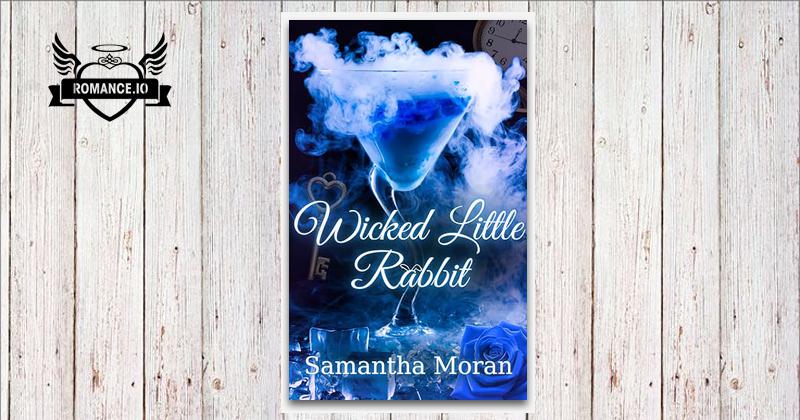 Wicked Little Rabbit by Samantha Moran