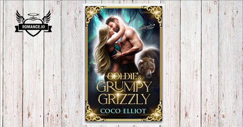 Goldie's Grumpy Grizzly by Coco Elliot