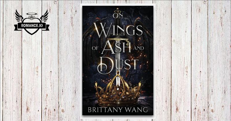 on-wings-of-ash-and-dust-by-brittany-wang