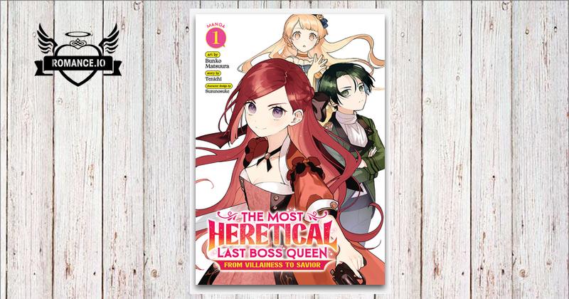 The Most Heretical Last Boss Queen: From Villainess to Savior (Manga