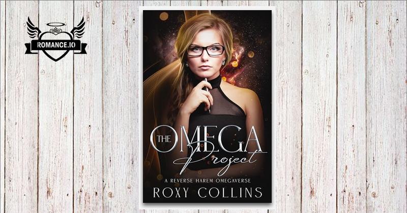 The Omega Project by Roxy Collins
