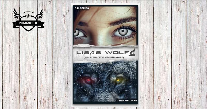 Lisa's Wolf: Velmora city: Red and Gold by Caleb Whitmore