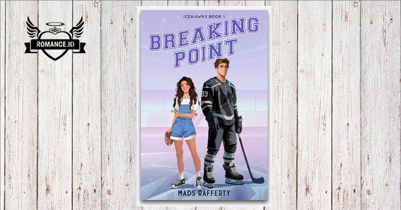 Breaking Point by Mads Rafferty
