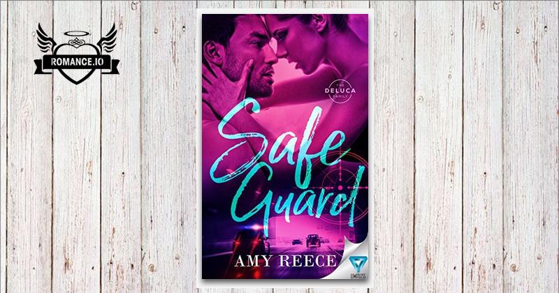 Safe Guard by Amy Reece