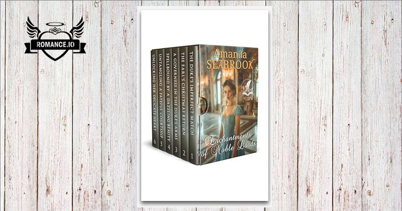 Enchantments of Noble Lords: A Historical Regency Romance Collection by ...
