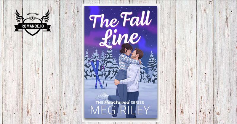 The Fall Line by Meg Riley