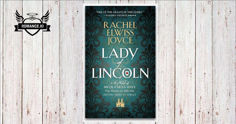 Identify Authors Lady of Lincoln: A Novel of Nicola de la Haye, the Medieval Heroine ...