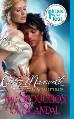 The Seduction of Scandal by Cathy Maxwell