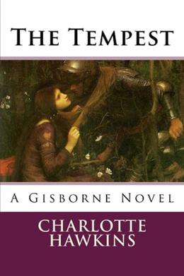 The Tempest: A Gisborne Novel by Charlotte Hawkins