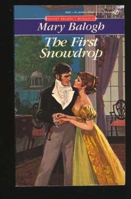 The First Snowdrop by Mary Balogh