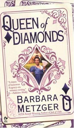 Queen Of Diamonds by Barbara Metzger