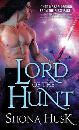 Lord of the Hunt by Shona Husk