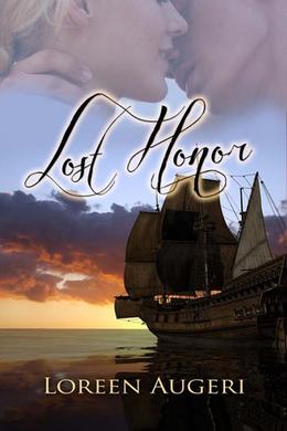 Lost Honor by Loreen Augeri