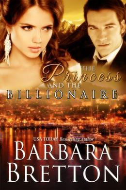 The Princess and the Billionaire (Billionaire Lovers #2)