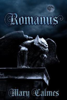 Romanus by Mary Calmes