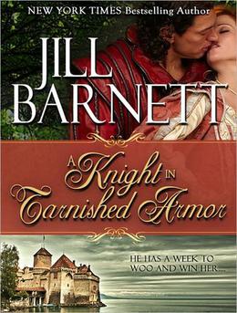 A Knight in Tarnished Armor by Jill Barnett