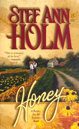 Honey (Brides For All Seasons #3)