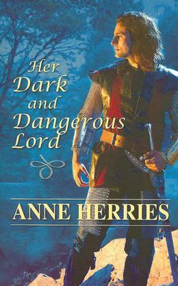Her Dark and Dangerous Lord by Anne Herries