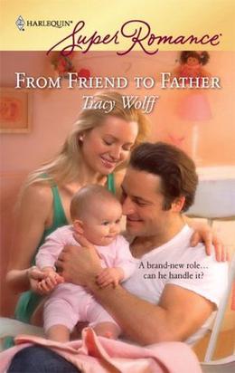 From Friend to Father by Tracy Wolff