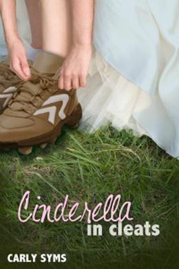 Cinderella in Cleats (Cinderella #1)