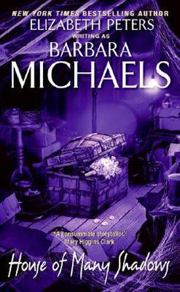House of Many Shadows by Barbara Michaels