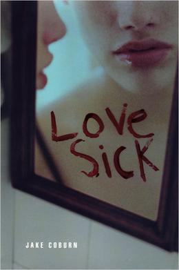 LoveSick by Jake Coburn
