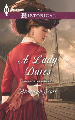 A Lady Dares (Ladies of Impropriety #2)