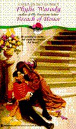 Breach of Honor by Phylis Warady