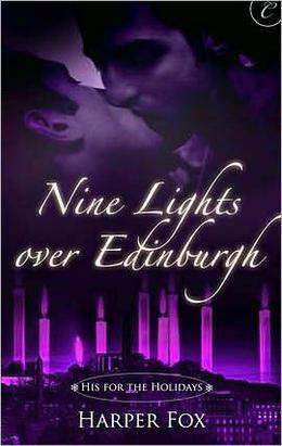 Nine Lights Over Edinburgh by Harper Fox